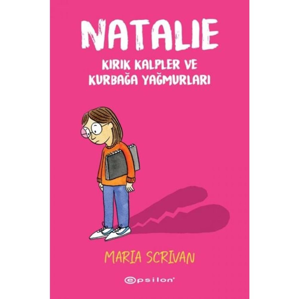 NATALIE KIRIK KALPLER VE KURBAĞA YAĞMURLARI