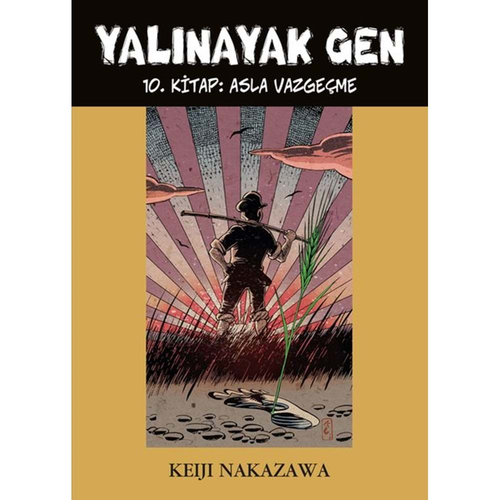 YALINAYAK GEN CİLT 10 ASLA VAZGEÇME