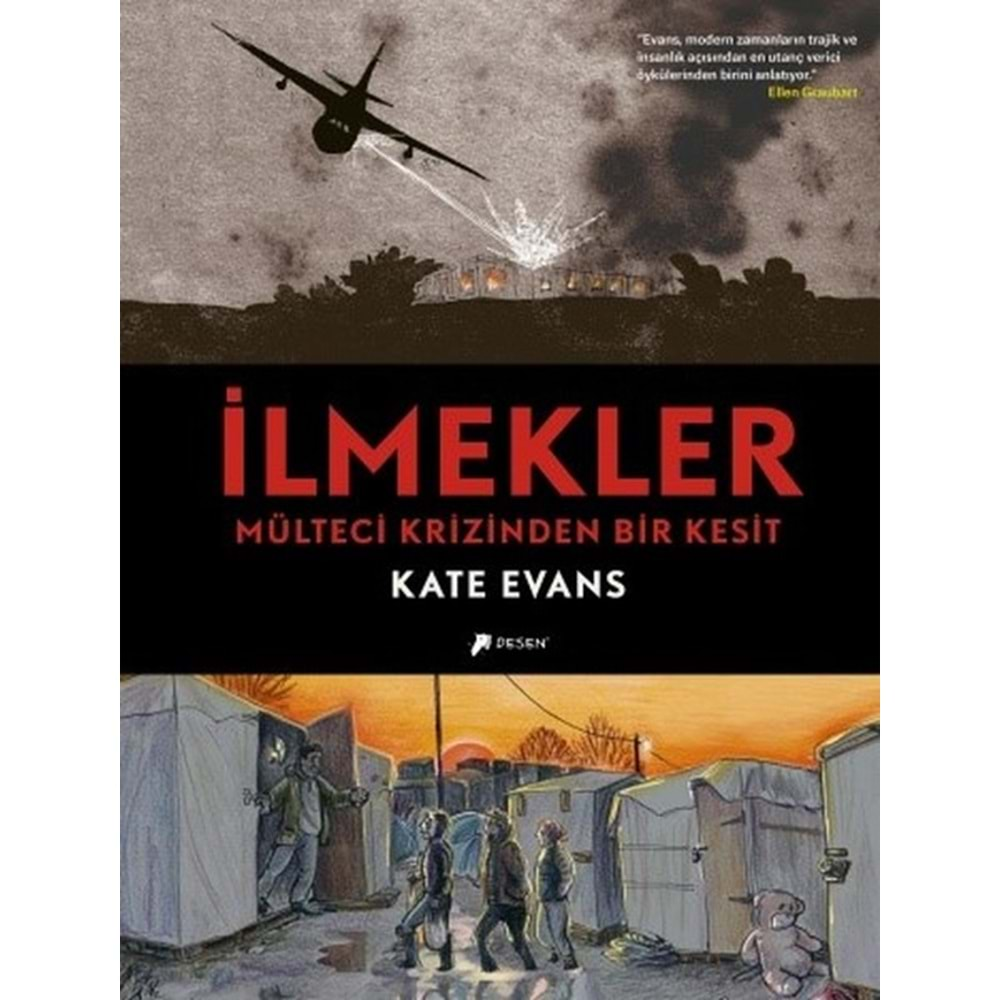 İLMEKLER MÜLTECİ KRİZİNDEN BİR KESİT