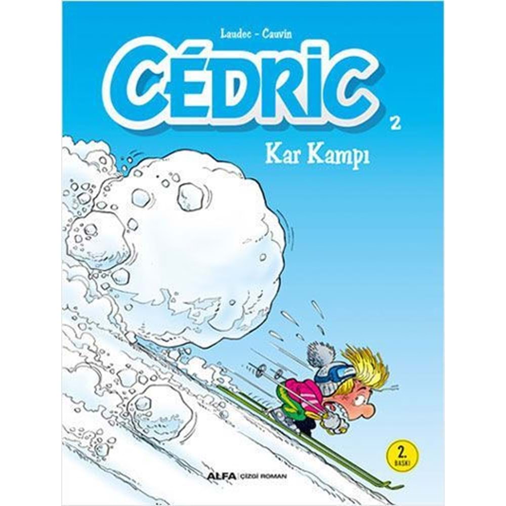 CEDRIC CİLT 2 KAR KAMPI