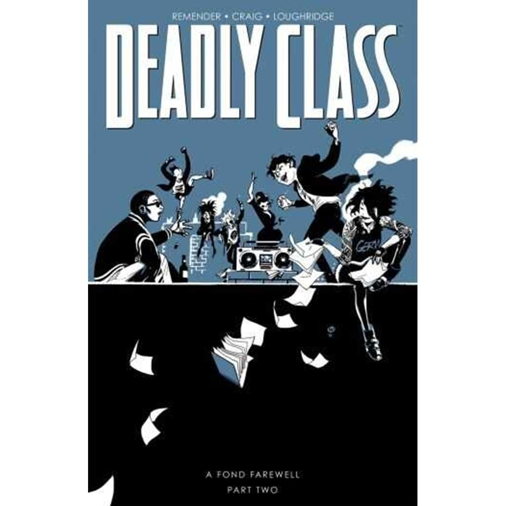 DEADLY CLASS VOL 12 A FOND FAREWELL PART 2 TPB