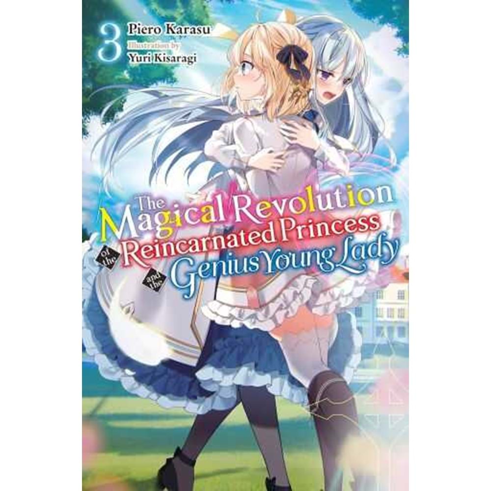 MAGICAL REVOLUTION OF THE REINCARNATED PRINCESS AND THE GENIUS YOUNG LADY VOL 3 TPB