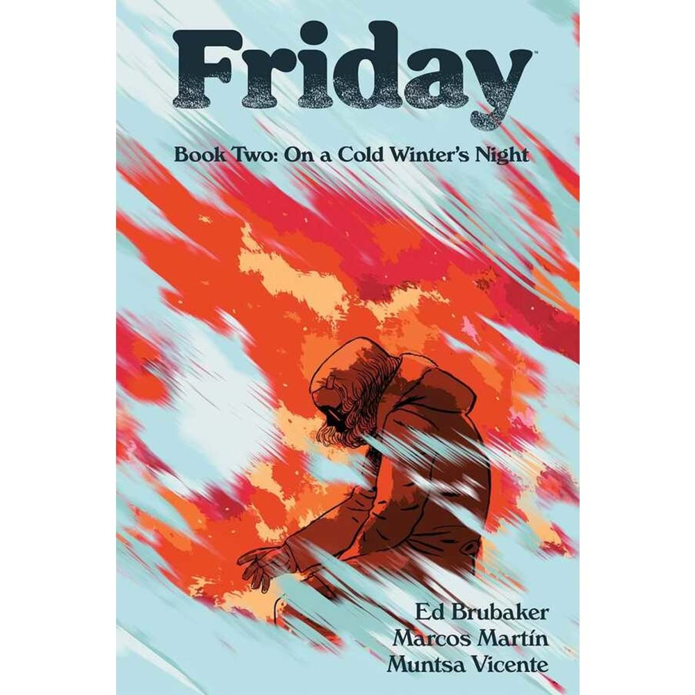 FRIDAY BOOK 2 ON A COLD WINTERS NIGHT TPB