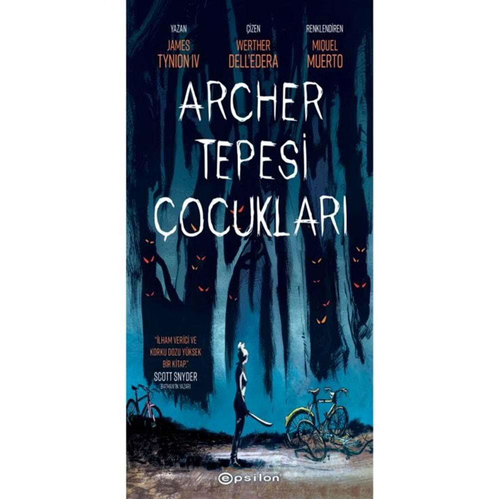 ARCHER TEPESİ ÇOCUKLARI CİLT 1