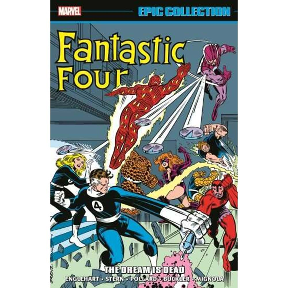 FANTASTIC FOUR EPIC COLLECTION THE DREAM IS DEAD TPB