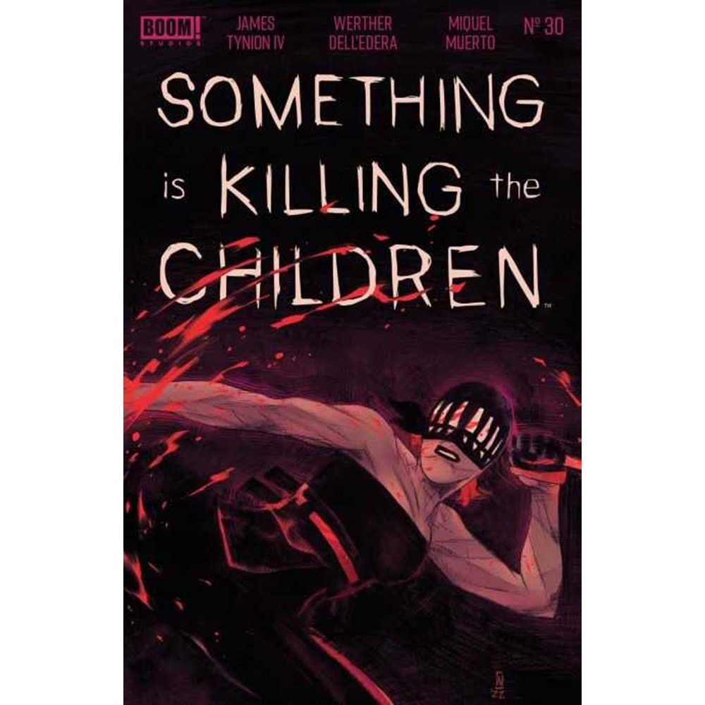 SOMETHING IS KILLING THE CHILDREN # 29 COVER A DELLEDERA