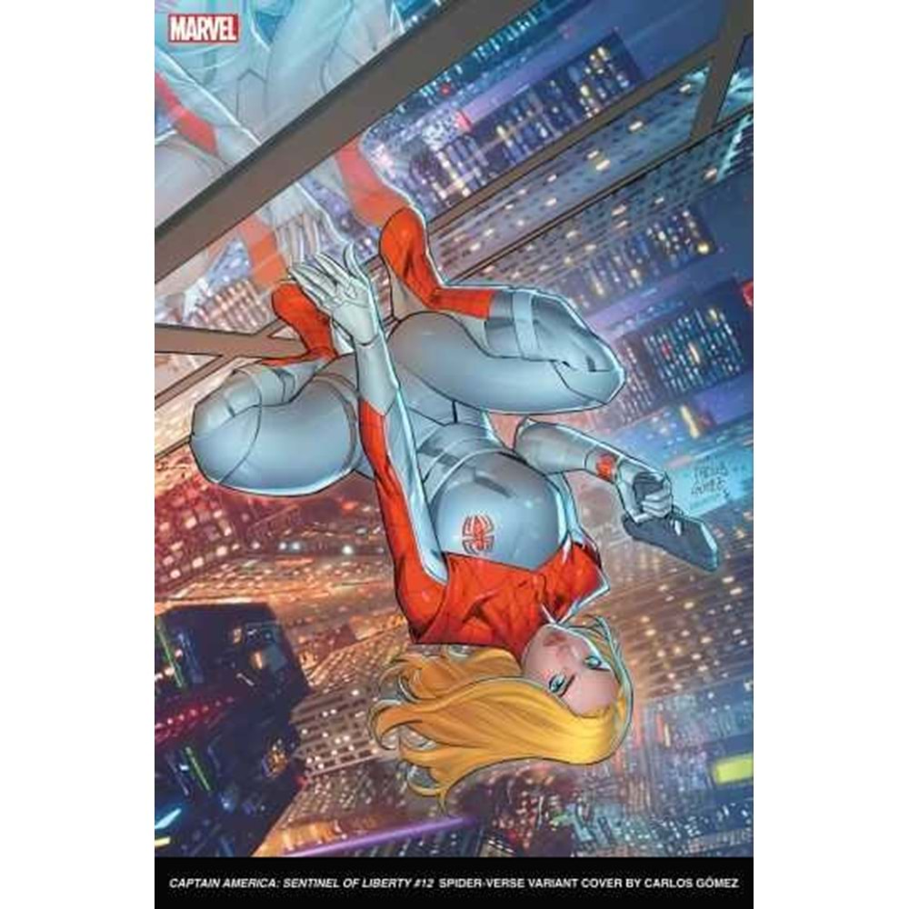 CAPTAIN AMERICA SENTINEL OF LIBERTY # 12 CARLOS GOMEZ SPIDER-VERSE VARIANT