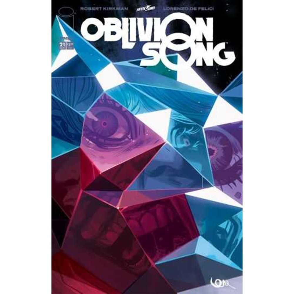 OBLIVION SONG BY KIRKMAN & DE FELICI # 21