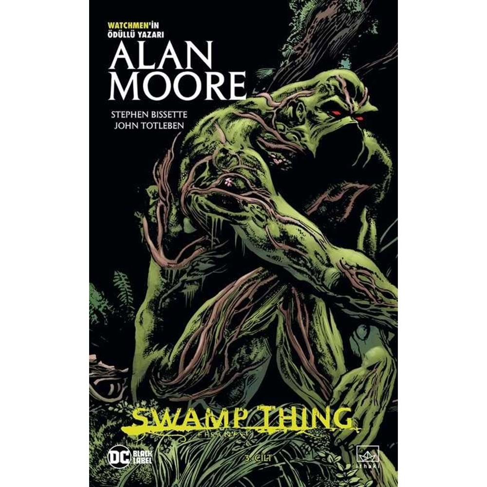 SWAMP THING EFSANESİ CİLT 3