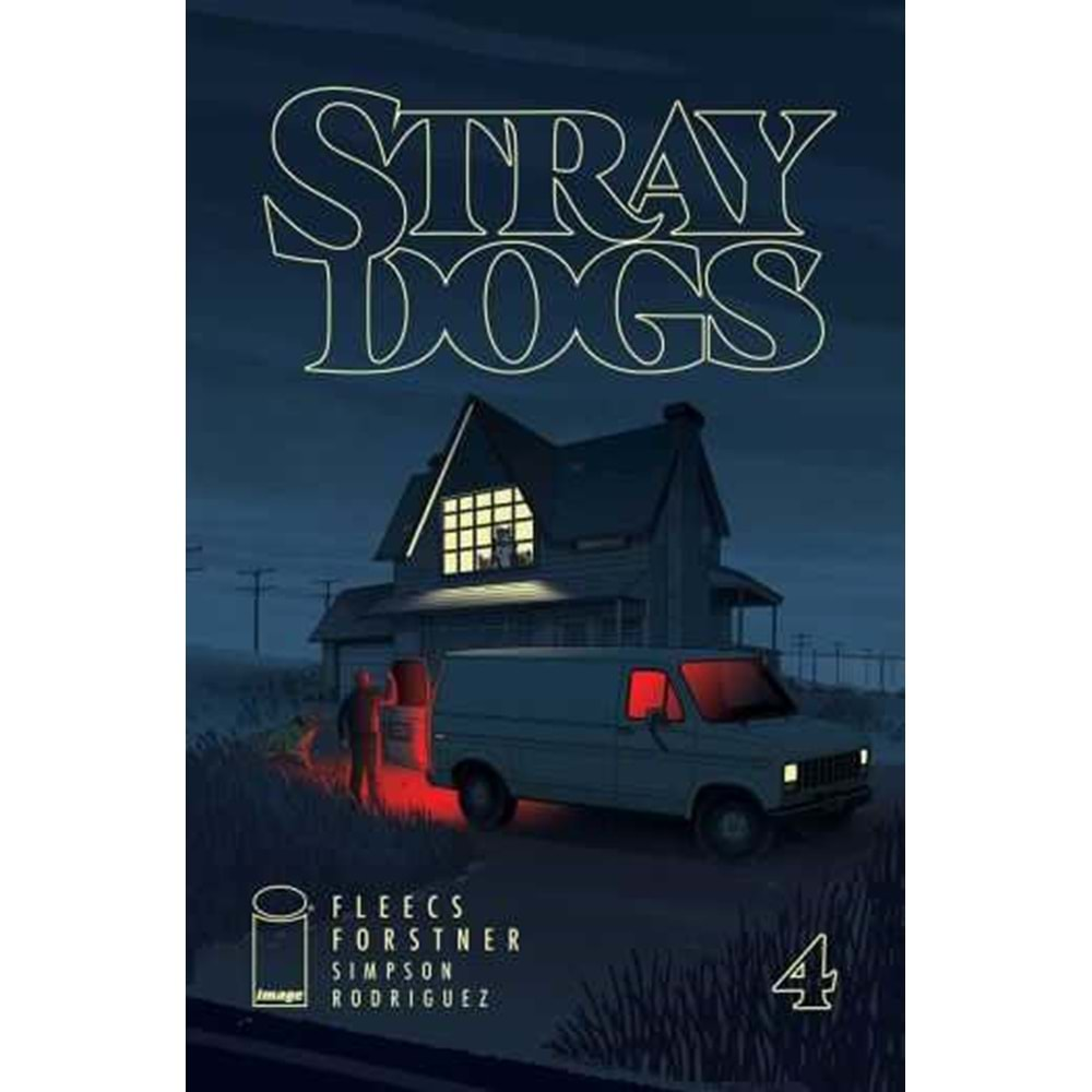 STRAY DOGS # 4 COVER A FORSTNER & FLEECS