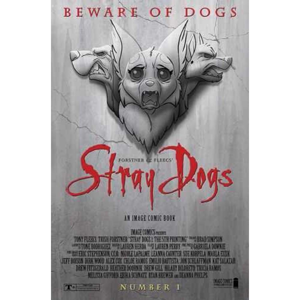 STRAY DOGS # 1 FIFTH PRINTING