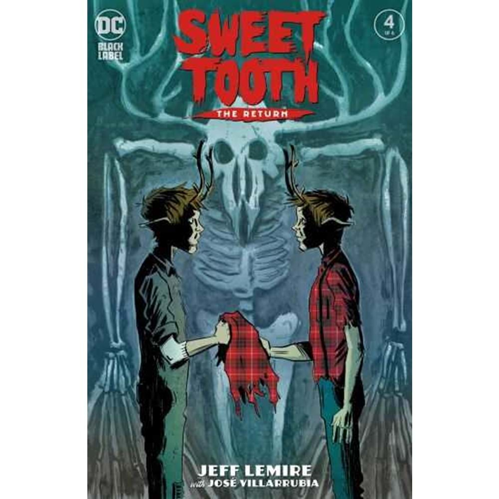 SWEET TOOTH THE RETURN # 4 (OF 6)