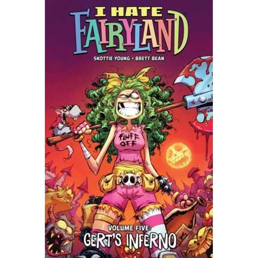 I HATE FAIRYLAND VOL 5 GERTS INFERNO TPB