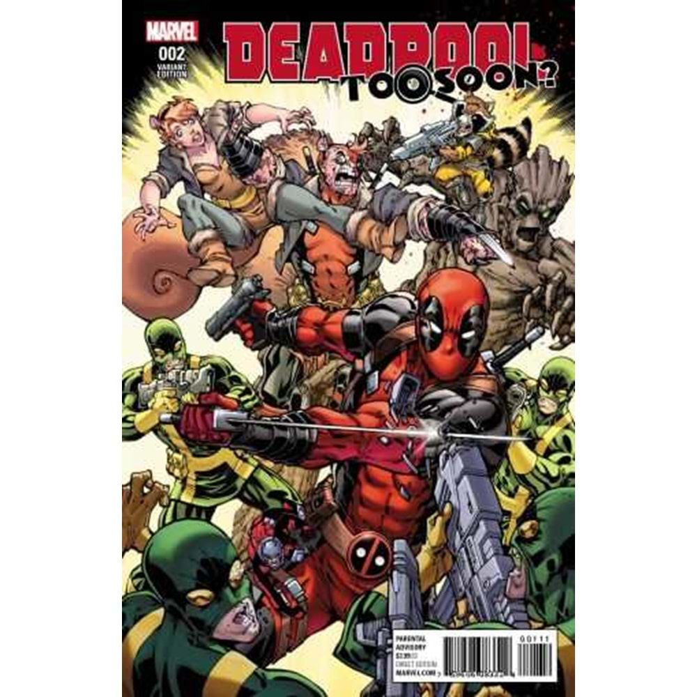 DEADPOOL TOO SOON # 2 1:25 NAUCK VARIANT