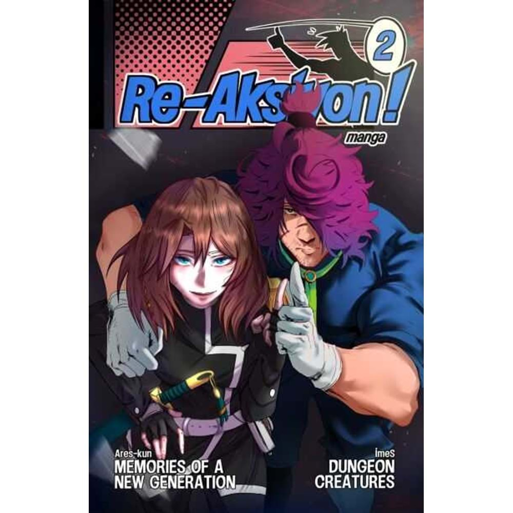 RE-AKSİYON! MANGA SAYI 2