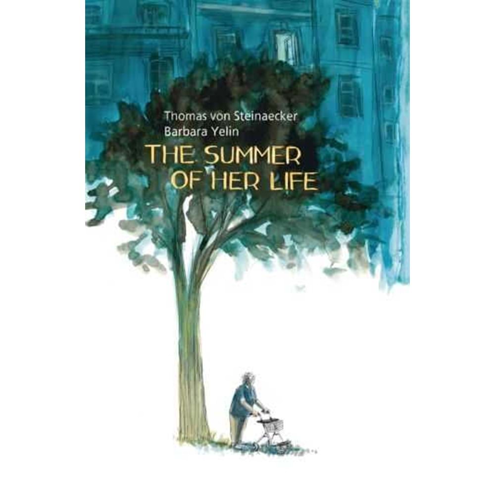 THE SUMMER OF HER LIFE HC