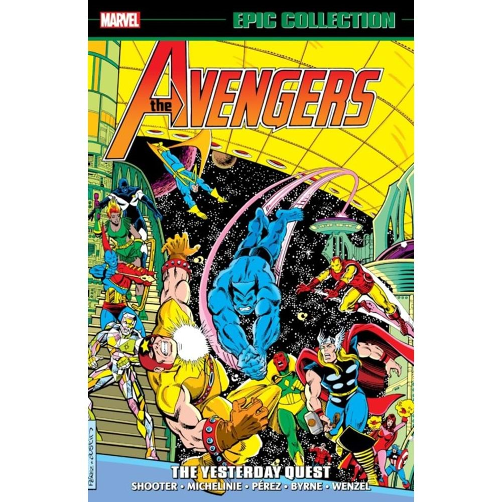 AVENGERS EPIC COLLECTION THE YESTERDAY QUEST TPB