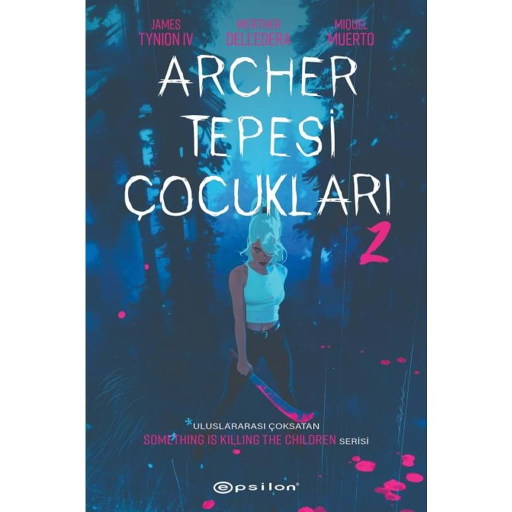 ARCHER TEPESİ ÇOCUKLARI CİLT 2