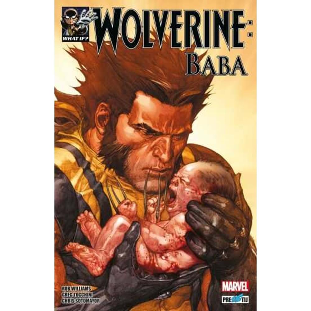 WHAT IF? WOLVERINE BABA