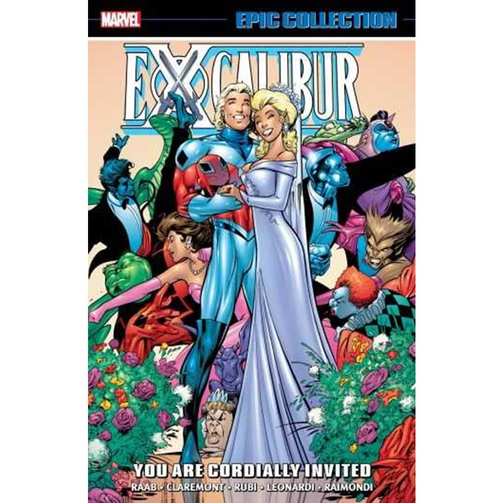 EXCALIBUR EPIC COLLECTION YOU ARE CORDIALLY INVITED TPB