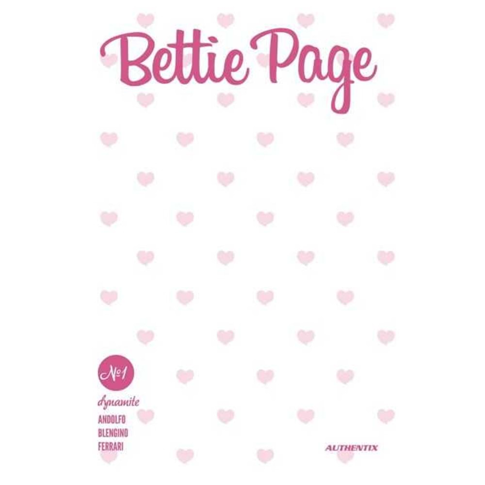 BETTIE PAGE (2023) # 1 COVER S FOC HEART BLANK AUTHENTIX