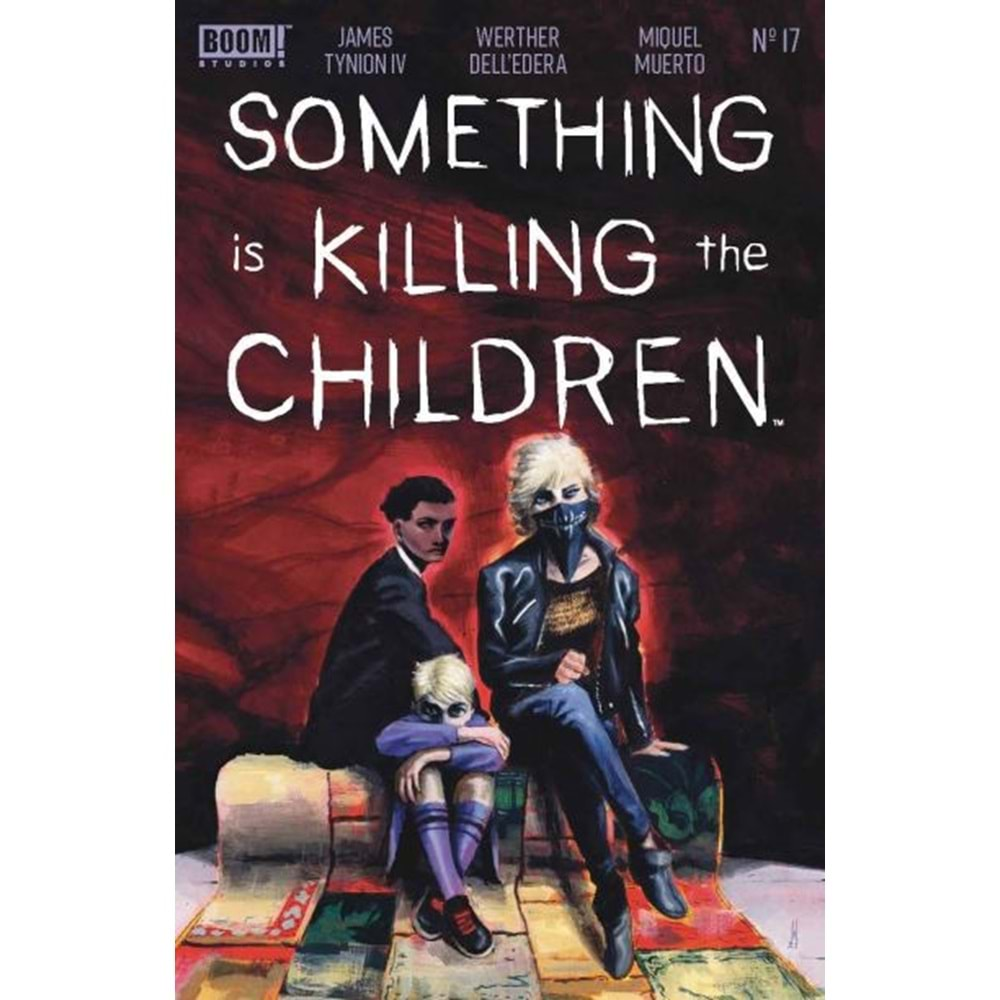 SOMETHING IS KILLING THE CHILDREN # 17 COVER A DELLEDERA