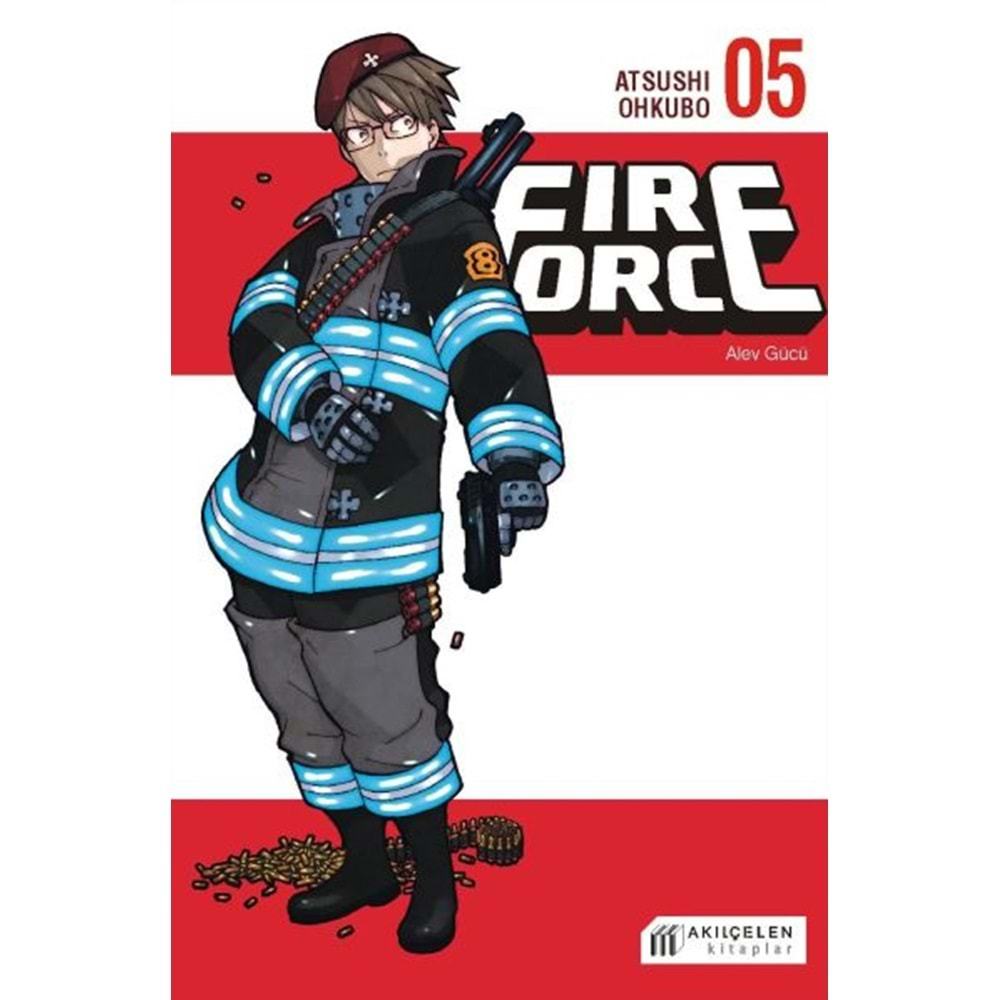 FIRE FORCE ALEV GÜCÜ CİLT 5