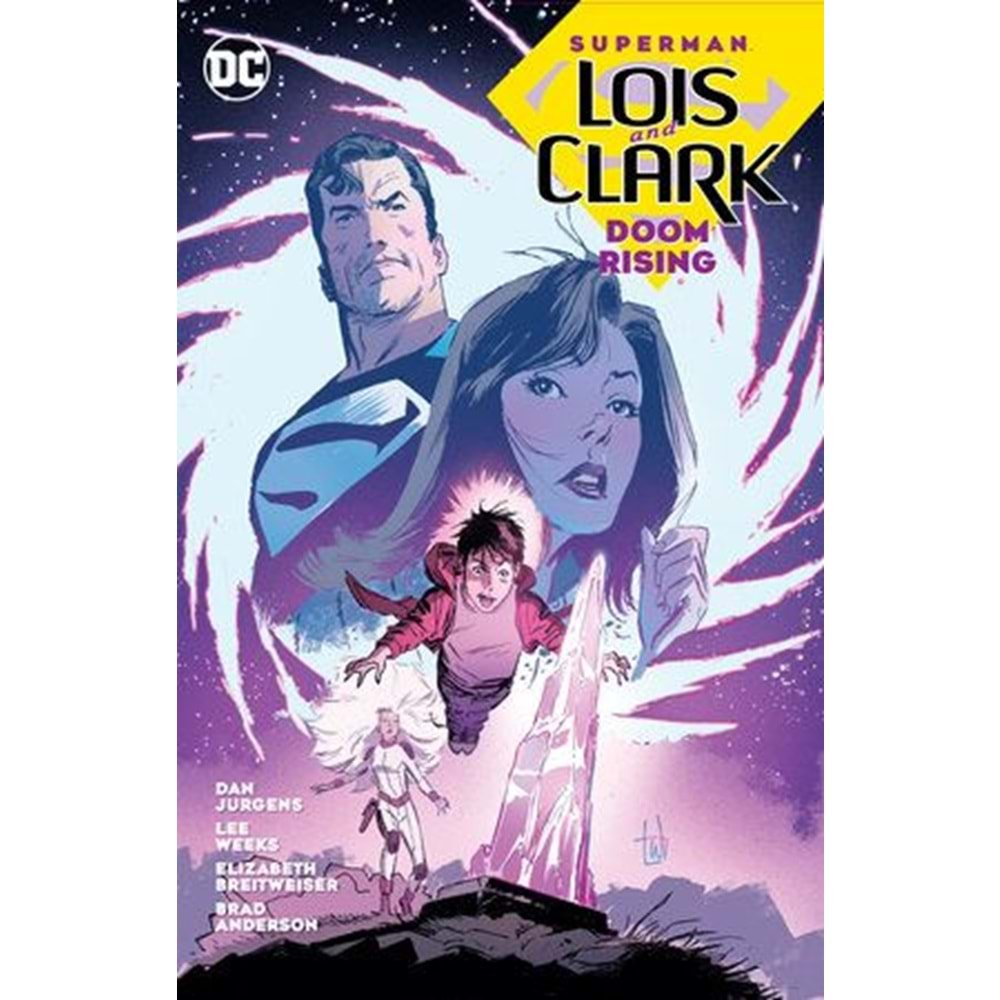 SUPERMAN LOIS AND CLARK DOOM RISING TPB