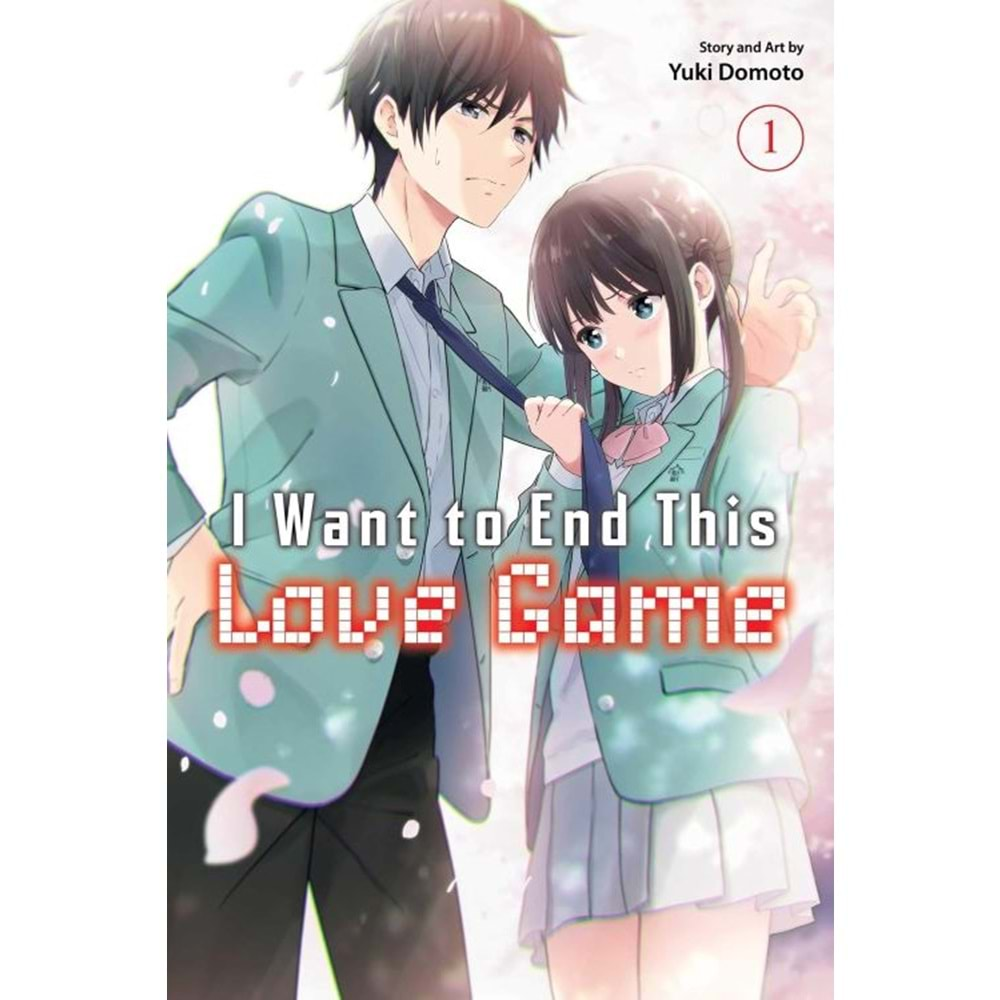 I WANT TO END THIS LOVE GAME VOL 1 TPB