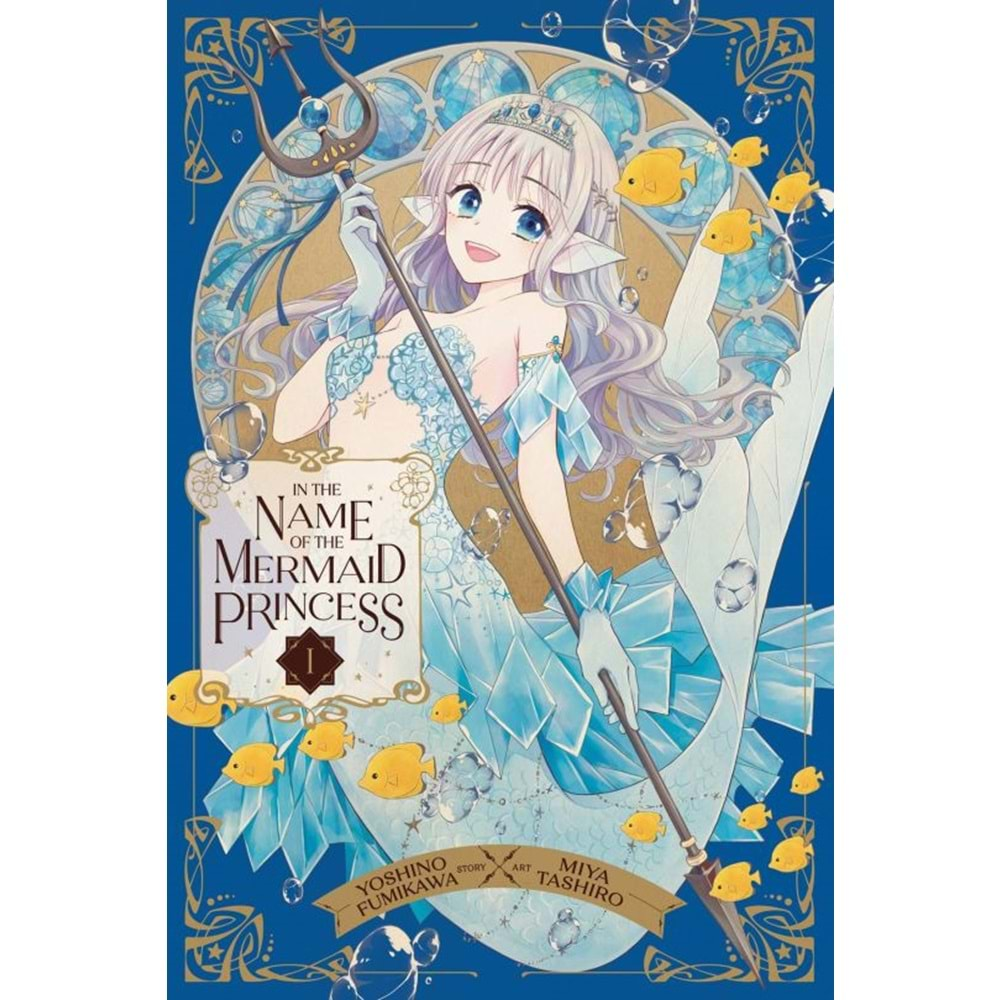 IN THE NAME OF THE MERMAID PRINCESS VOL 1 TPB