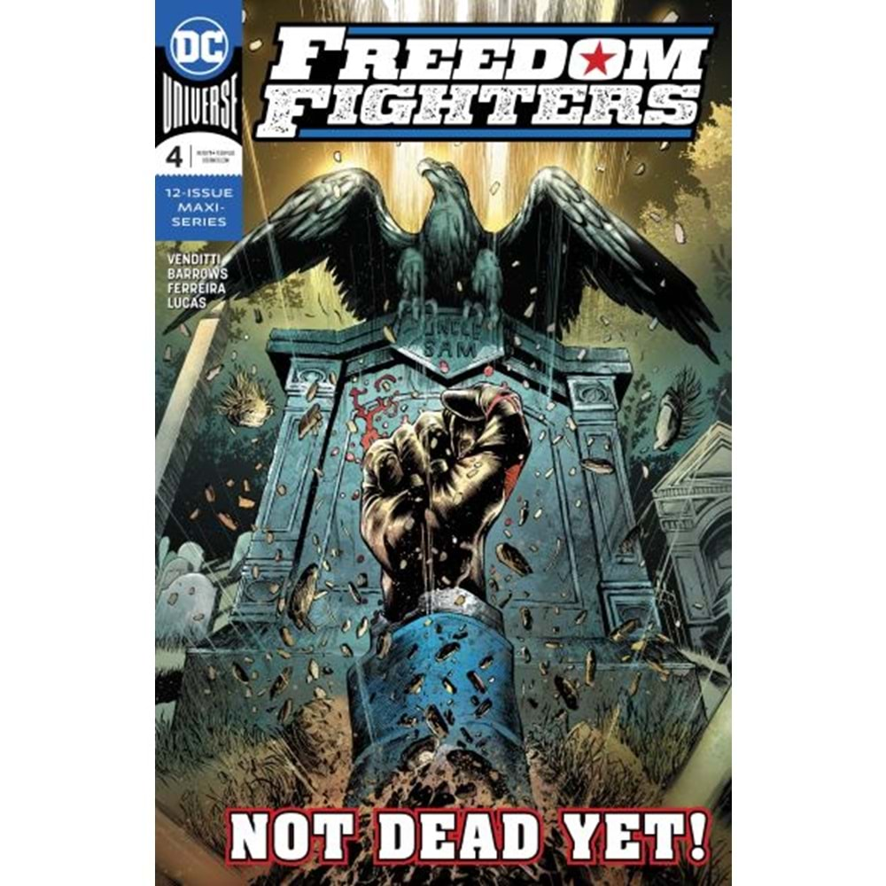 FREEDOM FIGHTERS (2018) # 4