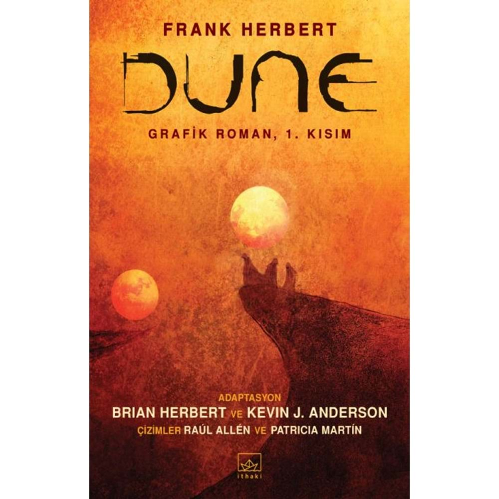 DUNE GRAFİK ROMAN 1. KISIM