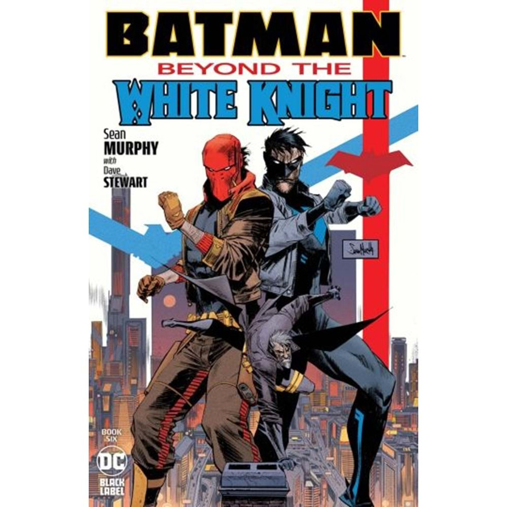 BATMAN BEYOND THE WHITE KNIGHT # 6 (OF 8) COVER A SEAN MURPHY