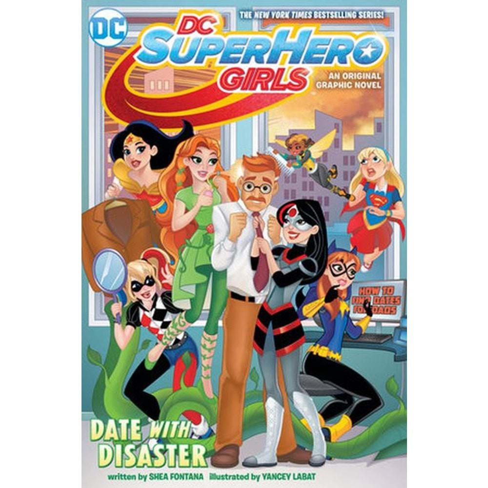 DC SUPER HERO GIRLS DATE WITH DISASTER TPB