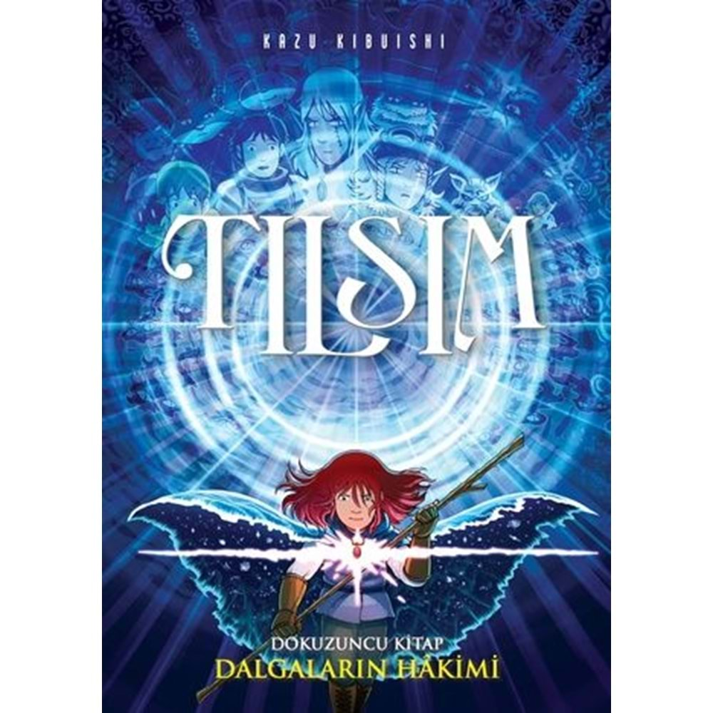 TILSIM CİLT 9 DALGALARIN HAKİMİ