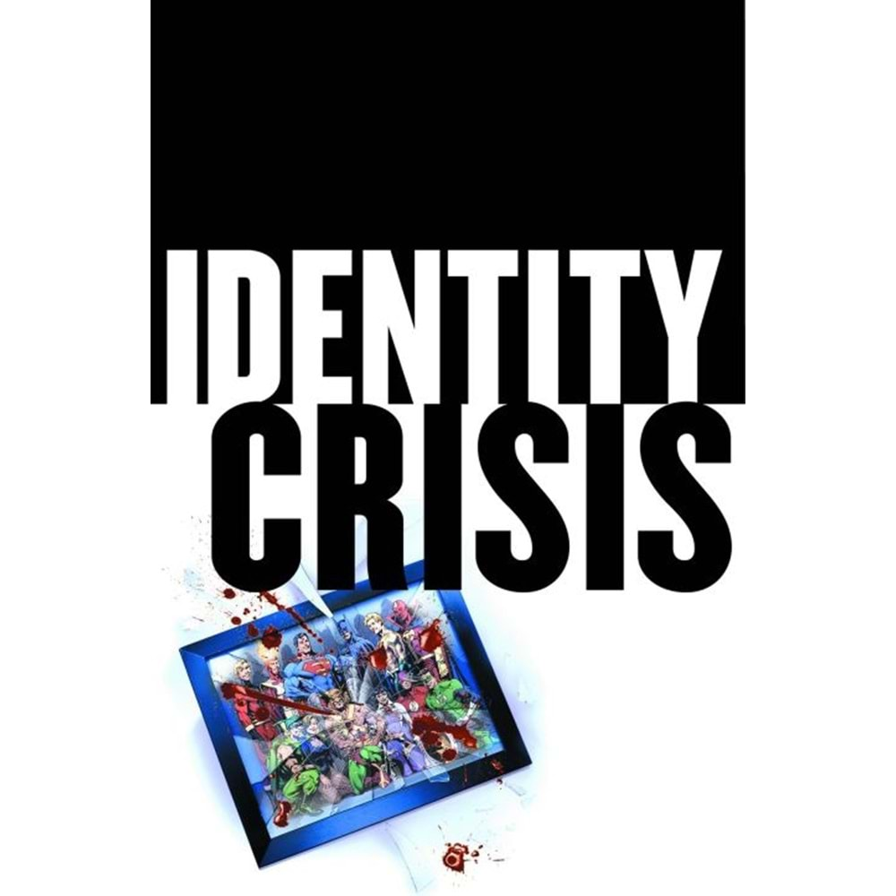 IDENTITY CRISIS 10TH ANNIVERSARY DELUXE EDITION HC