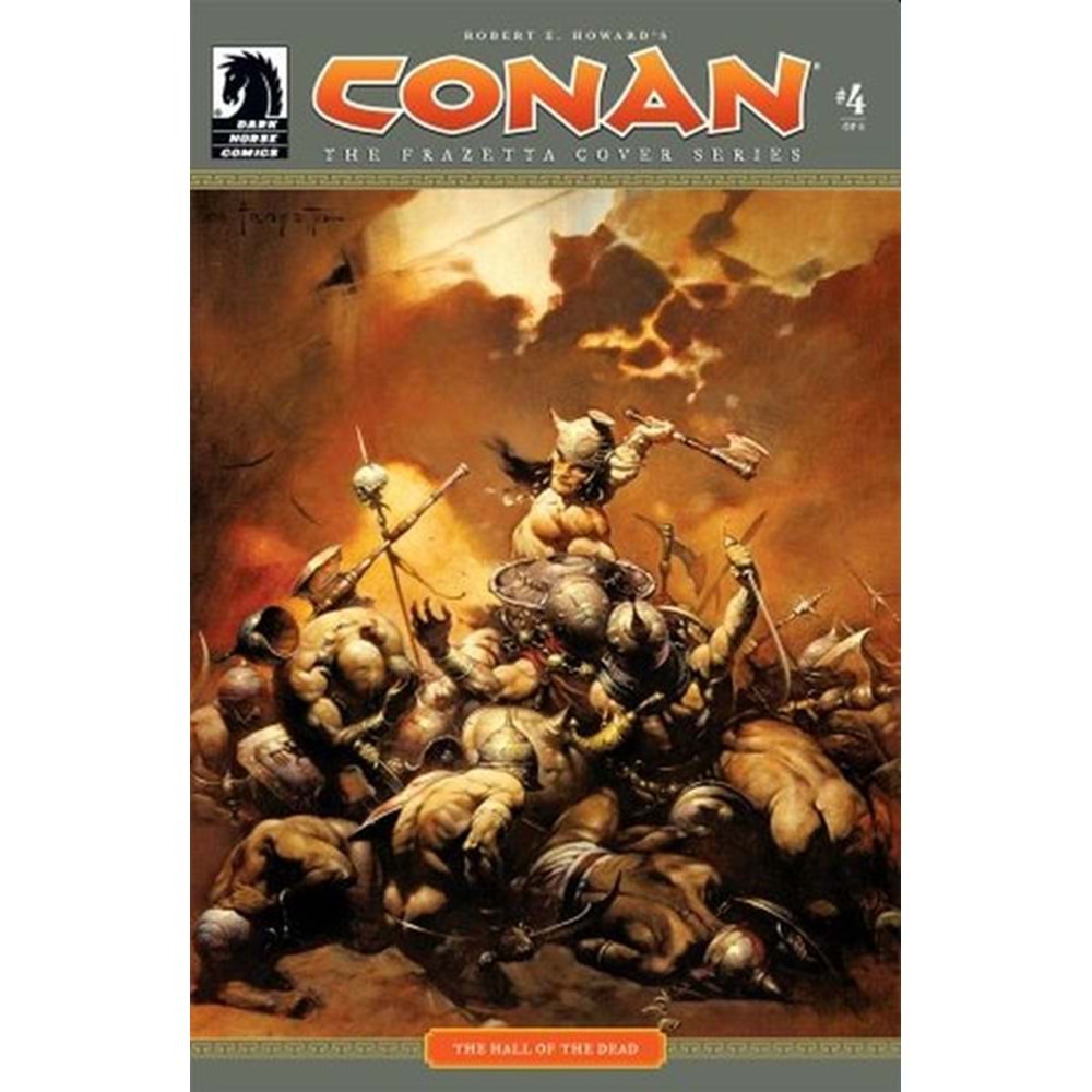 CONAN LEGACY THE FRAZETTA COVER SERIES # 4 (OF 8)