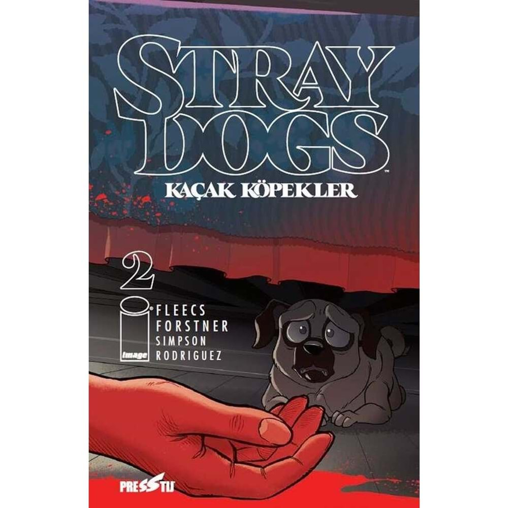 STRAY DOGS - KAÇAK KÖPEKLER SAYI 1-5 TAM SET