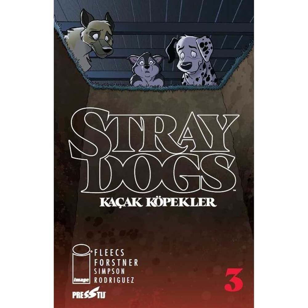 STRAY DOGS - KAÇAK KÖPEKLER SAYI 1-5 TAM SET