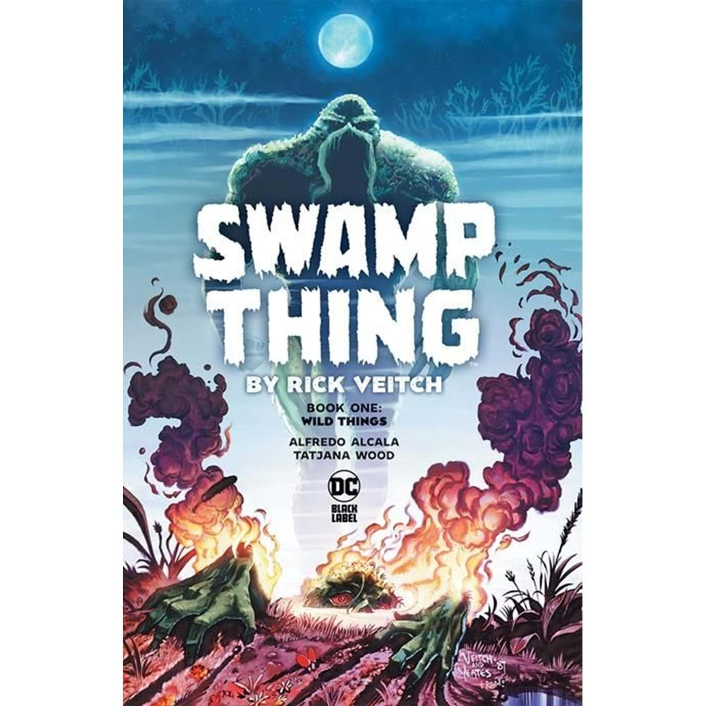 SWAMP THING BY RICK VEITCH BOOK 01 WILD THINGS TPB