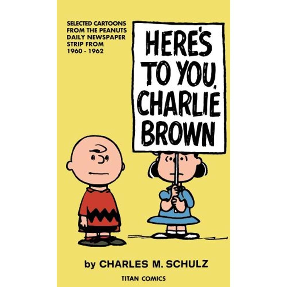 PEANUTS HERES TO YOU CHARLIE BWORN TPB