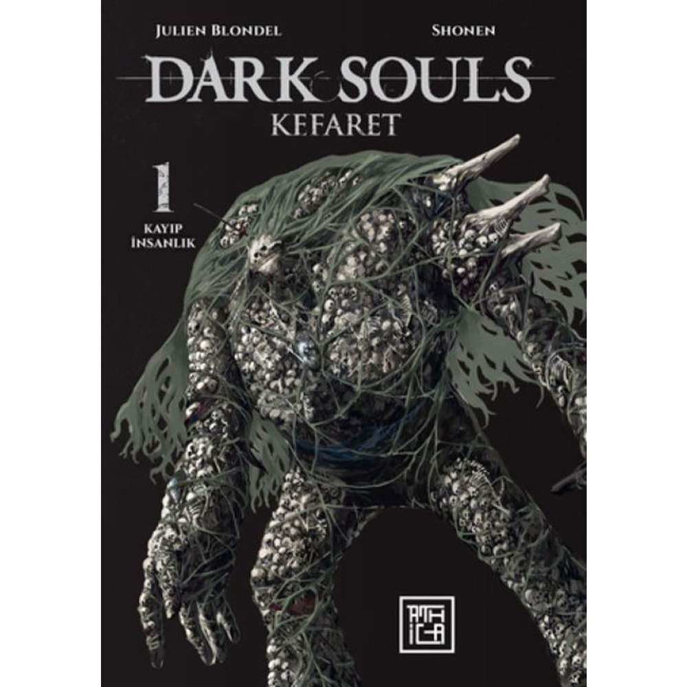 DARK SOULS KEFARET CİLT 1