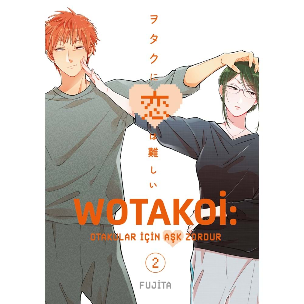 WOTAKOİ OTAKULAR İÇİN AŞK ZORDUR CİLT 2