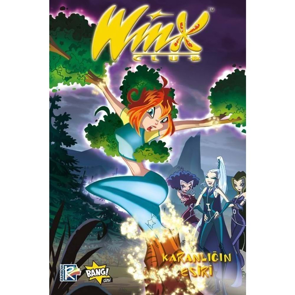 WINX CLUB SAYI 5 KARANLIĞIN ESİRİ