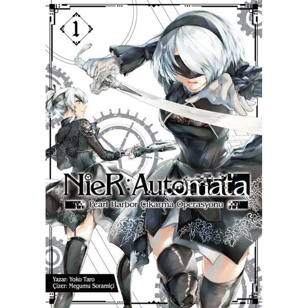 NIER AUTOMATA CİLT 1 PEARL HARBOR ÇIKARTMA OPERASYONU