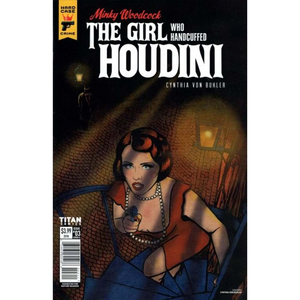 MINKY WOODCOCK THE GIRL WHO HANDCUFFED HOUDINI # 3 (OF 4) COVER A VON BUHLER
