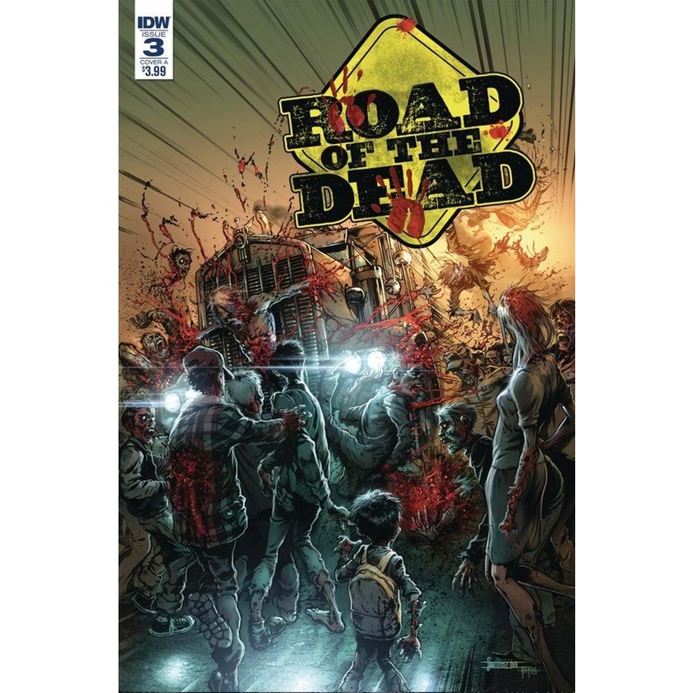 ROAD OF THE DEAD HIGHWAY TO HELL # 3 COVER A SANTIPEREZ