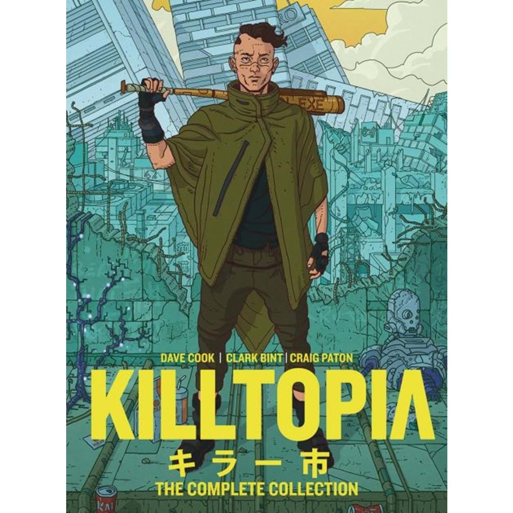 KILLTOPIA THE COMPLETE COLLECTION HC