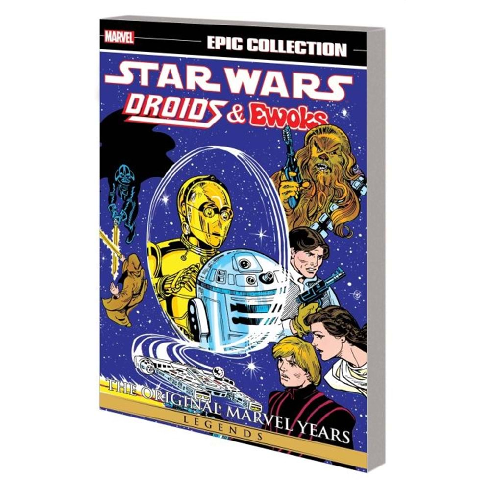 STAR WARS LEGENDS EPIC COLLECTION THE ORIGINAL MARVEL YEARS DROIDS AND EWOKS TPB