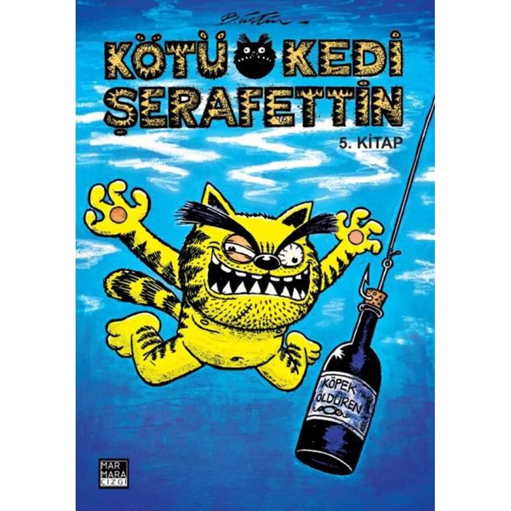 KÖTÜ KEDİ ŞERAFETTİN CİLT 5